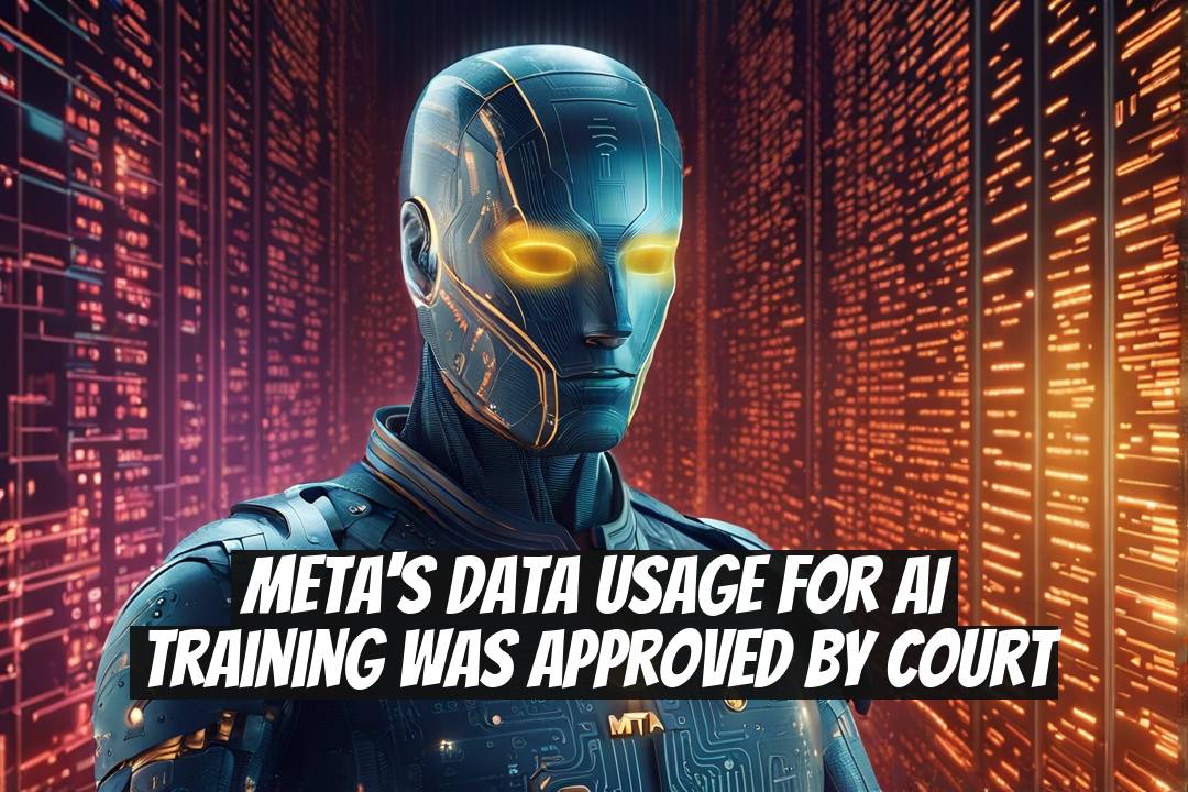 Meta's Data Usage for AI Training Was Approved by Court