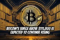 Bitcoin's Surge Above $111,800 Is Expected to Continue Rising