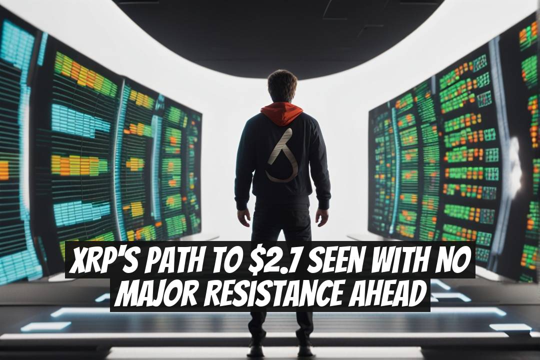 XRP's Path to $2.7 Seen with No Major Resistance Ahead