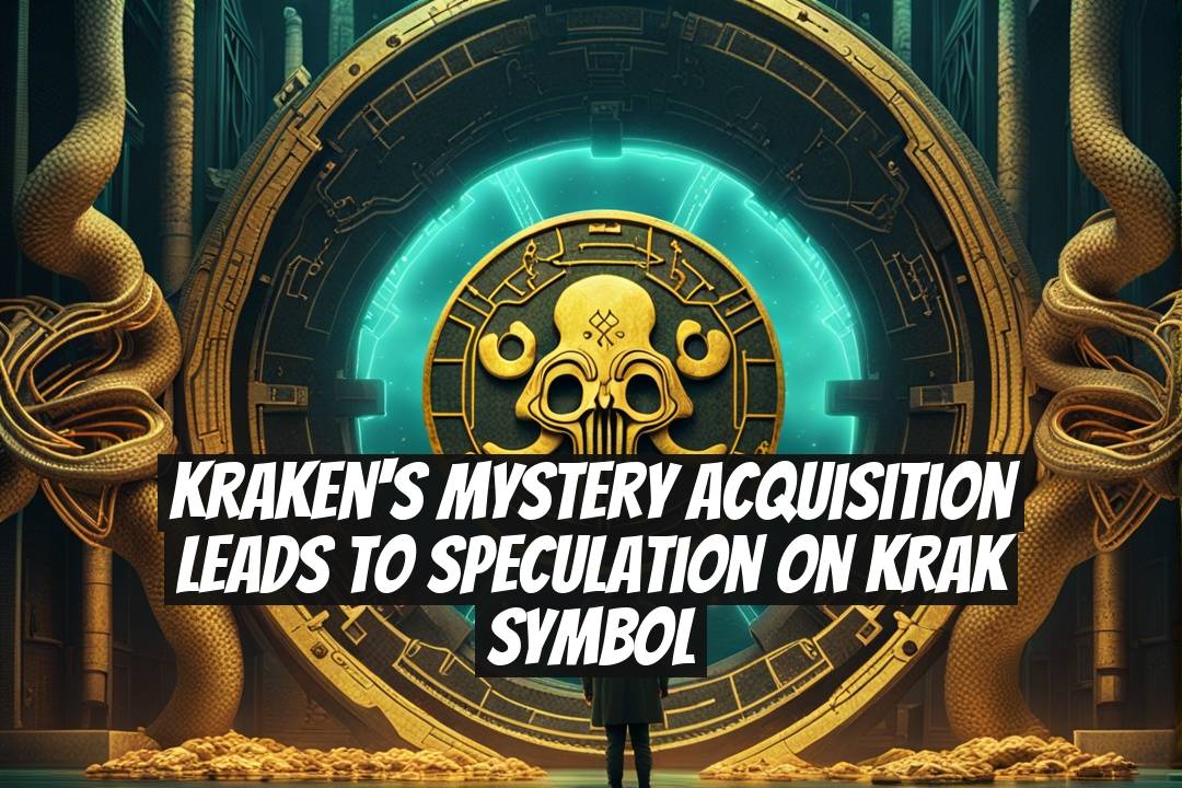 Kraken's Mystery Acquisition Leads to Speculation on KRAK Symbol