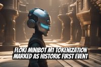 Floki Minibot M1 Tokenization Marked as Historic First Event