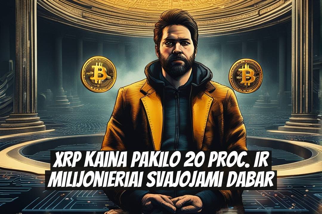 XRP kaina pakilo 20 proc. ir milijonieriai svajojami dabar