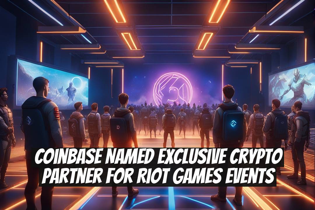 Coinbase Named Exclusive Crypto Partner for Riot Games Events