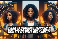 THENA V3,3 Upgrade Announced with Key Features and Changes