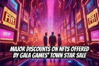 Major Discounts on NFTs Offered by Gala Games' Town Star Sale