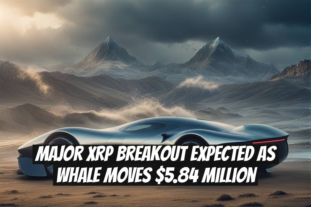 Major XRP Breakout Expected as Whale Moves $5.84 Million