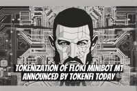 Tokenization of Floki Minibot M1 Announced by TokenFi Today