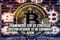Framework for US Strategic Bitcoin Reserve to be Expanded Soon