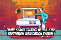 Phone Scams Tackled with 5-Step Reputation Verification System