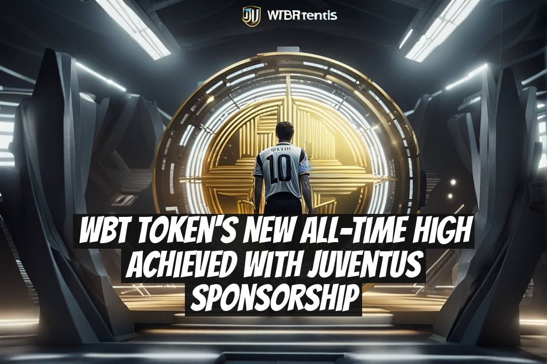 WBT Token's New All-Time High Achieved with Juventus Sponsorship