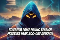 Ethereum Price Facing Bearish Pressure Near 200-Day Average