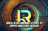 Surge in IRS Warning Letters to Crypto Investors Noticed