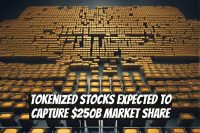 Tokenized Stocks Expected to Capture $250B Market Share