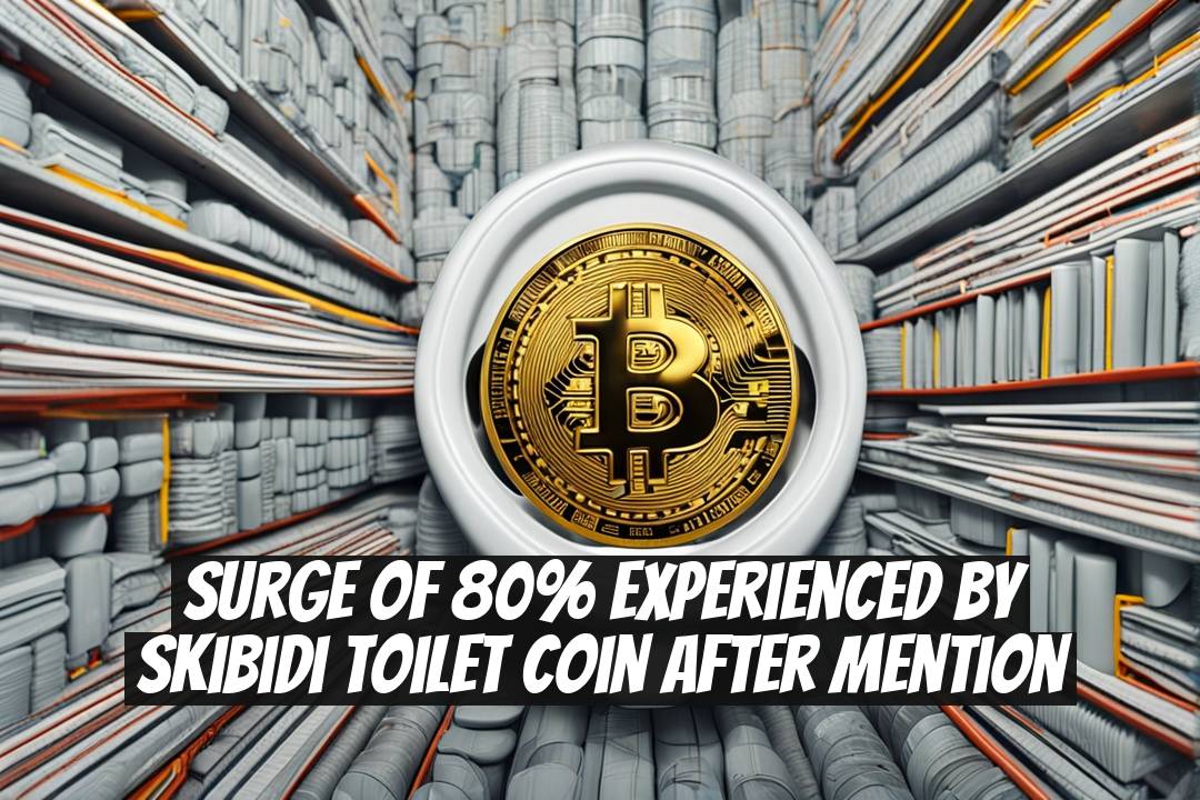 Surge of 80% Experienced by Skibidi Toilet Coin After Mention
