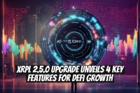XRPL 2.5.0 Upgrade Unveils 4 Key Features for DeFi Growth
