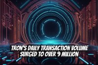 Tron’s Daily Transaction Volume Surged to Over 9 Million
