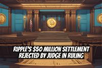 Ripple's $50 Million Settlement Rejected by Judge in Ruling