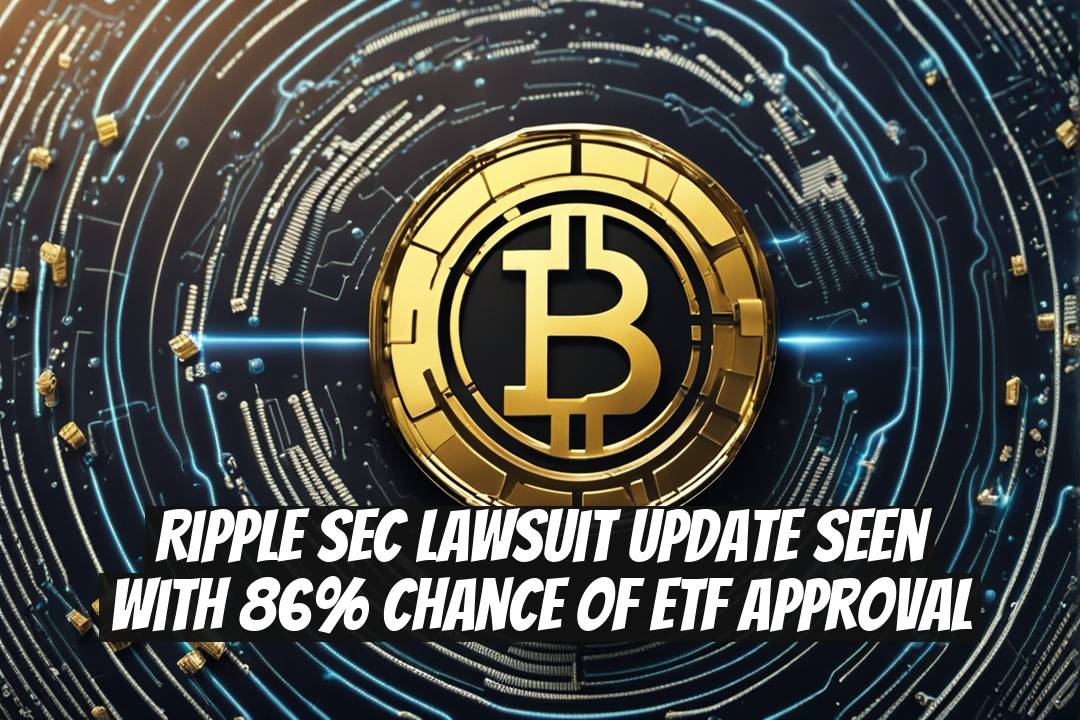 Ripple SEC Lawsuit Update Seen With 86% Chance of ETF Approval