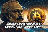 Major Upgrades Announced by Cardano for Bitcoin DeFi Growth