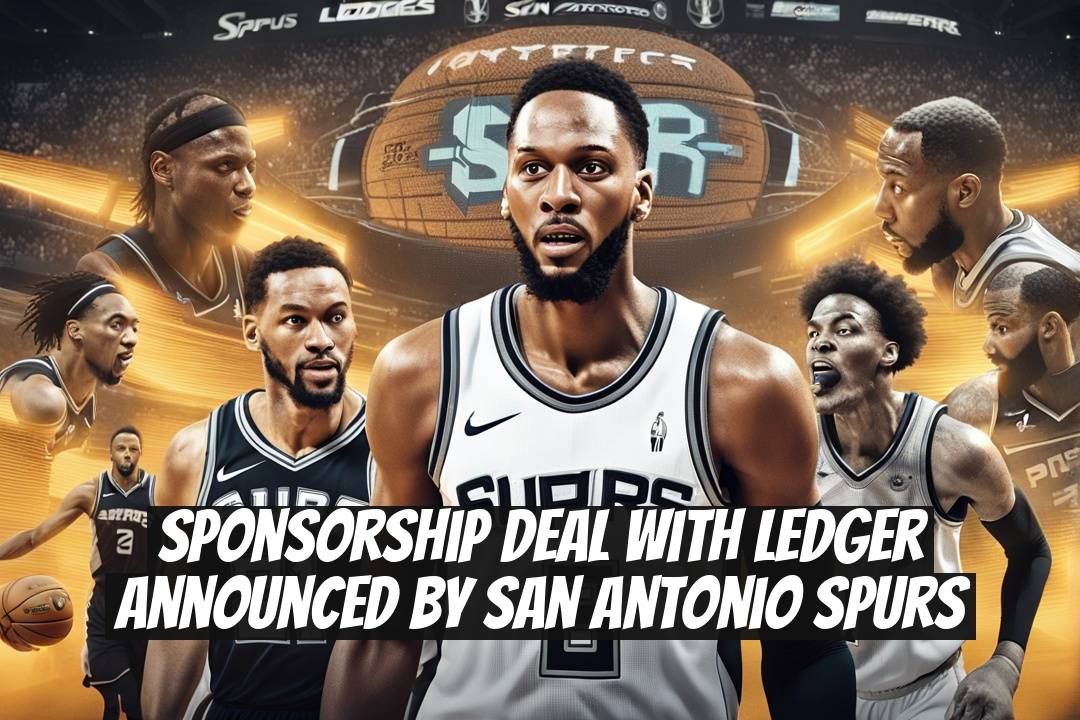 Sponsorship Deal with Ledger Announced by San Antonio Spurs