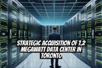 Strategic Acquisition of 7.2 Megawatt Data Center in Toronto