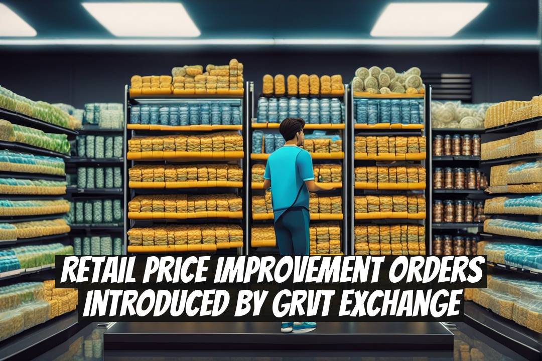 Retail Price Improvement Orders Introduced by GRVT Exchange
