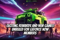Exciting Rewards and New Games Unveiled for GeForce NOW Members