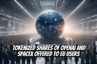 Tokenized Shares of OpenAI and SpaceX Offered to EU Users