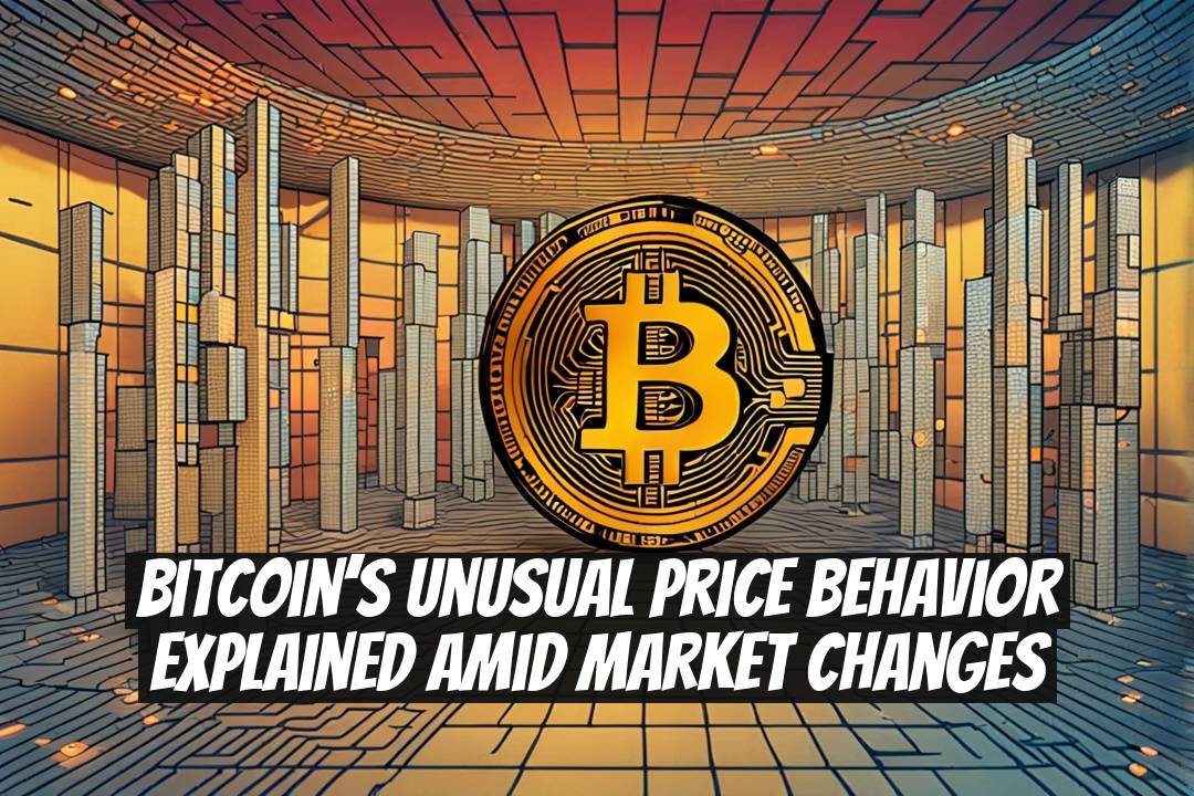 Bitcoin’s Unusual Price Behavior Explained Amid Market Changes