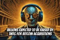 Billions Expected to Be Raised by TMTG for Bitcoin Acquisitions