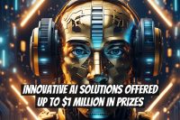 Innovative AI Solutions Offered Up to $1 Million in Prizes