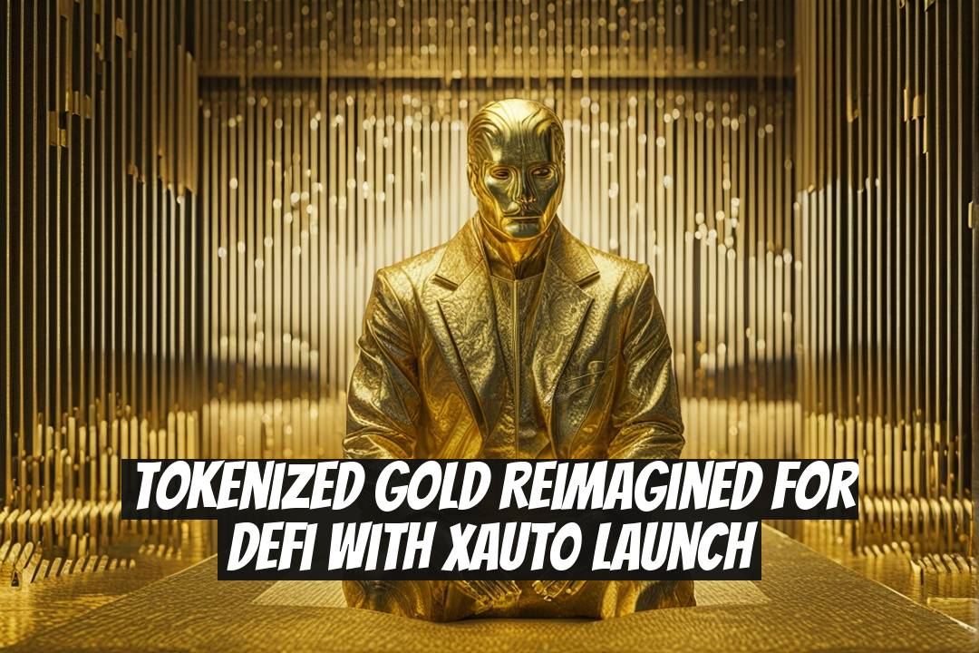 Tokenized gold reimagined for DeFi with XAUT0 launch