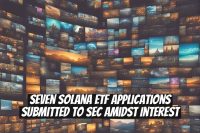 Seven Solana ETF Applications Submitted to SEC Amidst Interest