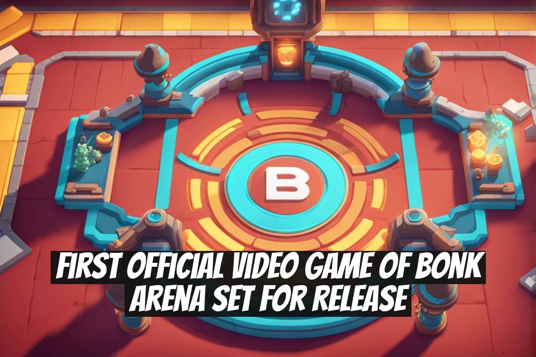 First Official Video Game of Bonk Arena Set for Release