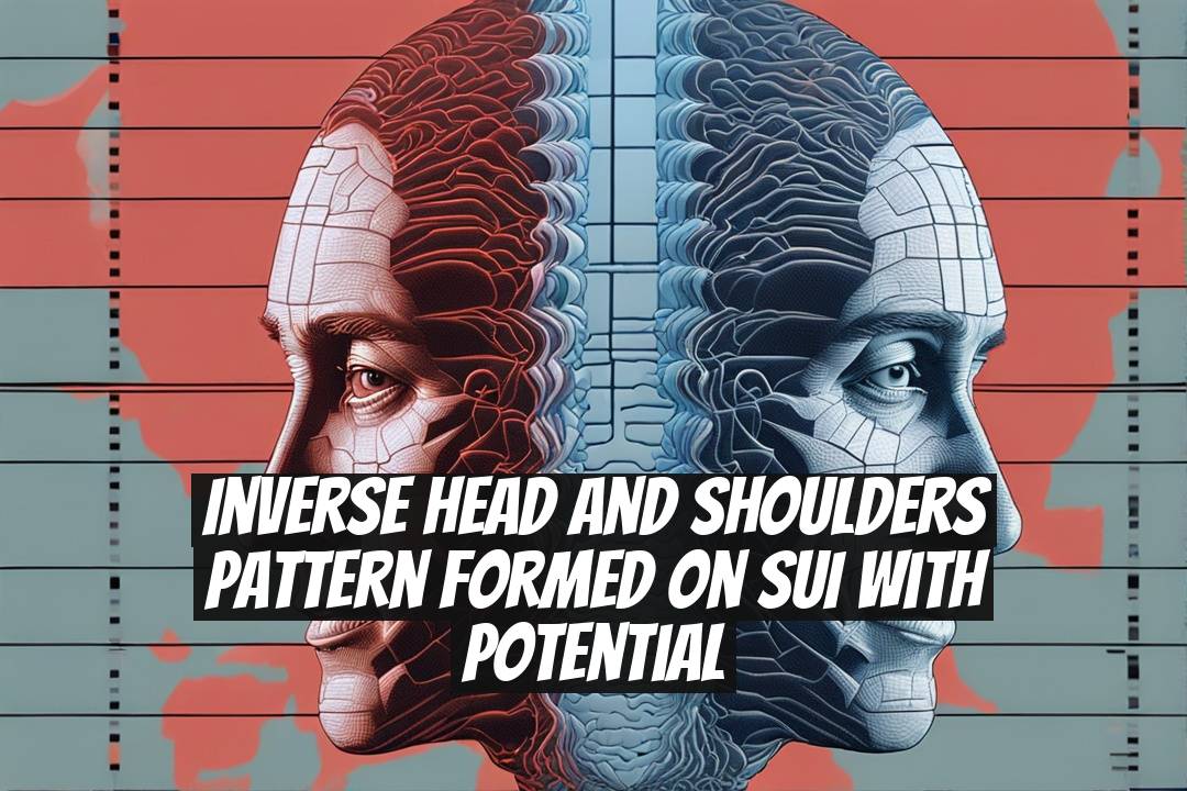 Inverse Head and Shoulders Pattern Formed on SUI with Potential