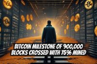 Bitcoin Milestone of 900,000 Blocks Crossed with 75% Mined