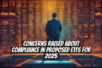 Concerns Raised About Compliance in Proposed ETFs for 2025