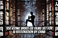 100 Iconic Bruce Lee Films Set for AI Restoration by China