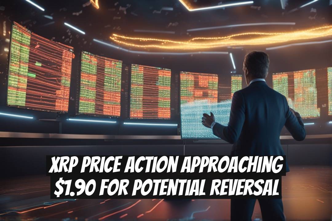XRP Price Action Approaching $1.90 For Potential Reversal
