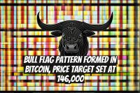 Bull Flag Pattern Formed in Bitcoin, Price Target Set at 146,000