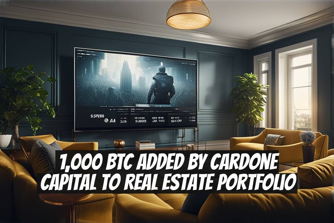 1,000 BTC Added by Cardone Capital to Real Estate Portfolio