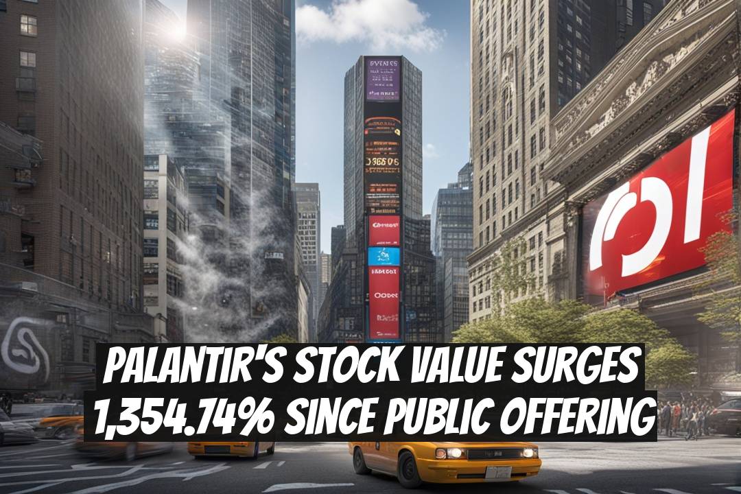 Palantir's Stock Value Surges 1,354.74% Since Public Offering