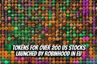 Tokens for Over 200 US Stocks Launched by Robinhood in EU