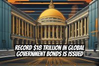 Record $18 Trillion in Global Government Bonds is Issued