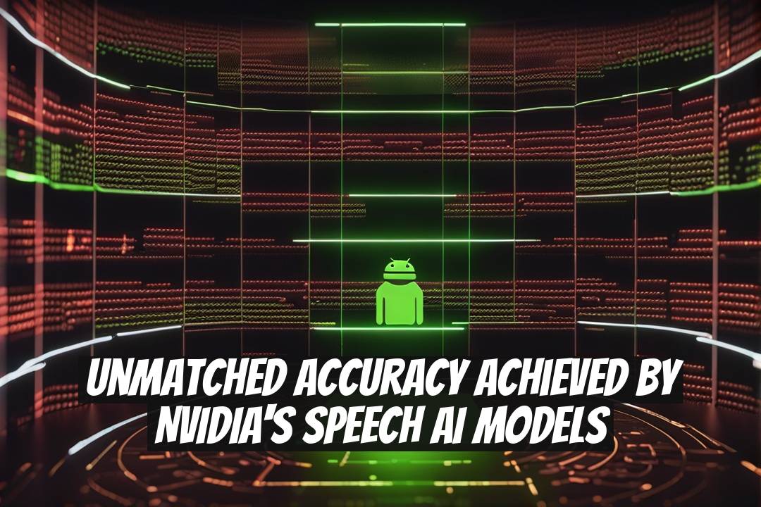 Unmatched Accuracy Achieved by NVIDIA's Speech AI Models