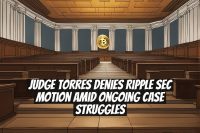 Judge Torres Denies Ripple SEC Motion Amid Ongoing Case Struggles