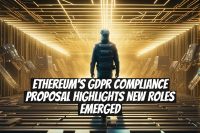 Ethereum's GDPR Compliance Proposal Highlights New Roles Emerged