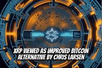 XRP Viewed as Improved Bitcoin Alternative by Chris Larsen