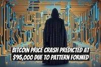 Bitcoin Price Crash Predicted at $95,000 Due to Pattern Formed