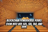 Blockchain Powerhouse Pours $10M Into XRP, SOL, SUI, TAO, and HYPE